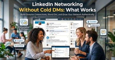 LinkedIn Networking Without Cold DMs: What Works